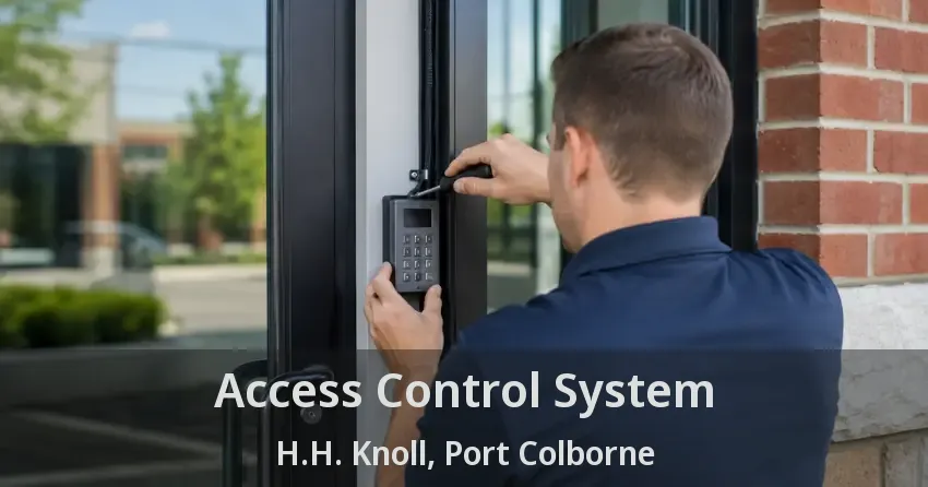 Access Control System H.H. Knoll, Port Colborne - ON