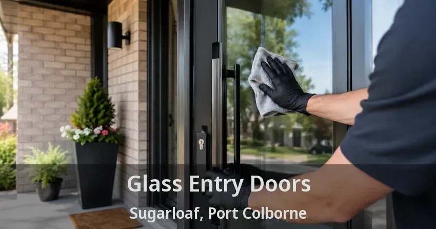 Glass Entry Doors Sugarloaf, Port Colborne - ON