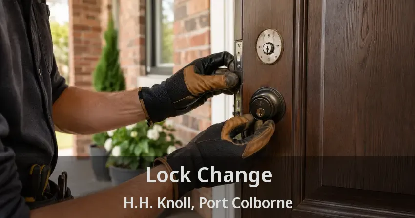 Lock Change H.H. Knoll, Port Colborne - ON
