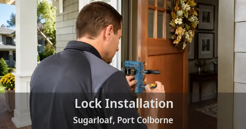 Lock Installation Sugarloaf, Port Colborne - ON